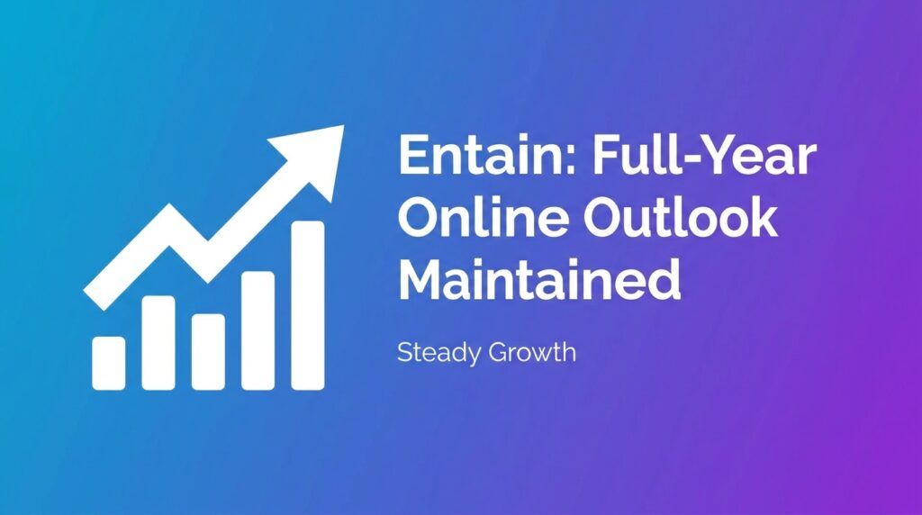 Entain Maintains Full-Year Online Outlook Amid Steady Growth