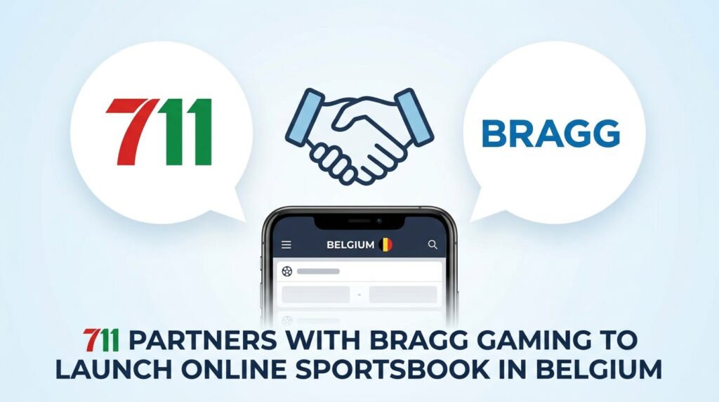 711 Partners with Bragg Gaming to Launch Online Sportsbook in Belgium