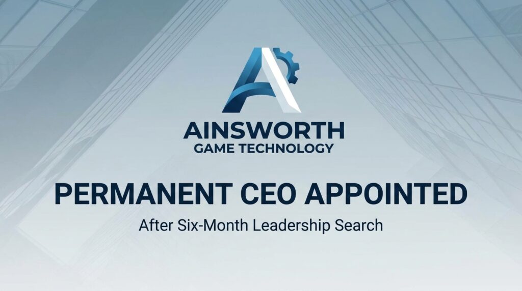 Ainsworth Game Technology Names Permanent CEO After Six-Month Leadership Search