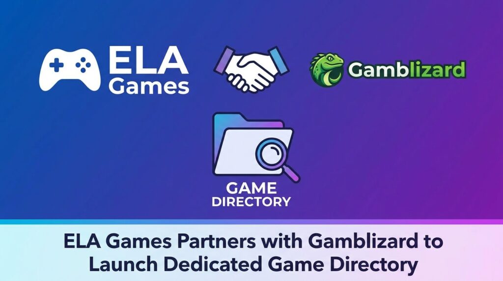ELA Games Partners with Gamblizard to Launch Dedicated Game Directory