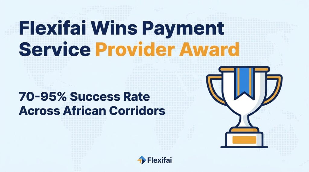 Flexifai Wins Payment Service Provider Award After Showcasing 70-95% Success Rate Across African Corridors