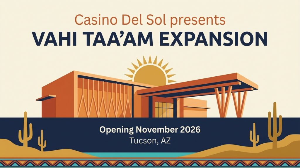 Casino Del Sol’s Vahi Taaʼam Expansion Set to Open November 2026 in Tucson