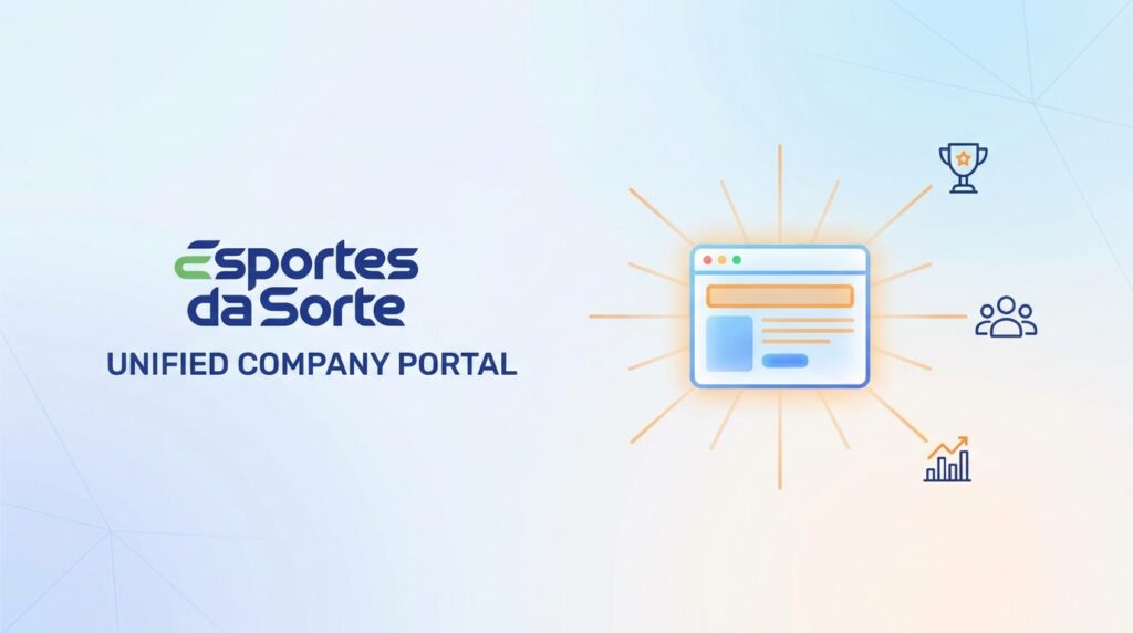 Esportes da Sorte Launches Unified Company Portal to Consolidate Operations
