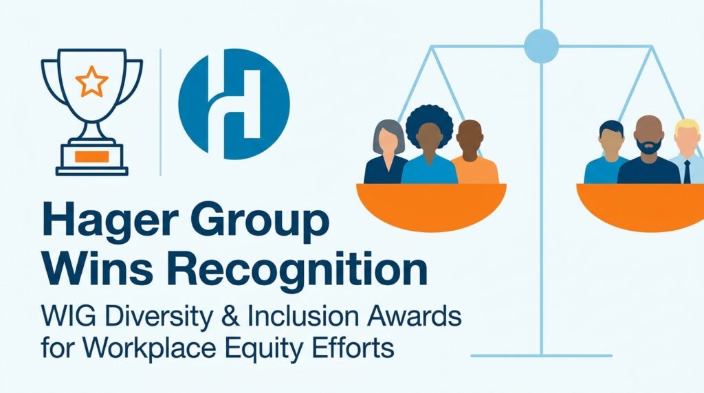 Hager Group Wins Recognition at WIG Diversity & Inclusion Awards for Workplace Equity Efforts