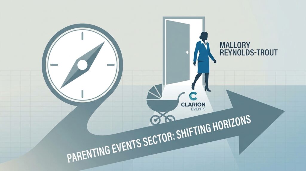 Mallory Reynolds-Trout Departs Clarion Events’ Baby Show Portfolio: What It Signals for the Parenting Events Sector