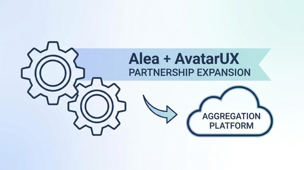 Alea Expands Aggregation Platform Through New Partnership with AvatarUX