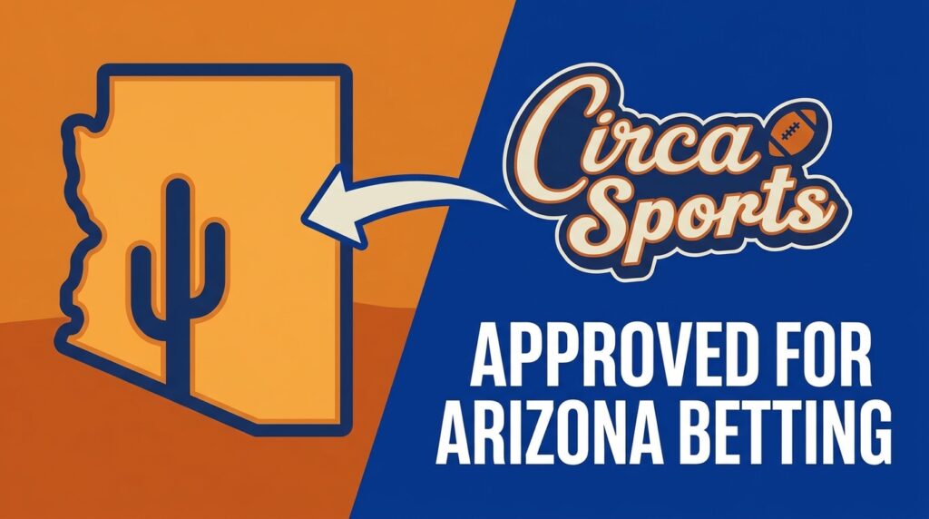 Circa Sports Gains Approval to Enter Arizona’s Competitive Sports Betting Market