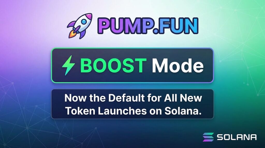 Pump.fun Launches BOOST Mode as Default Mechanism for All New Token Launches on Solana