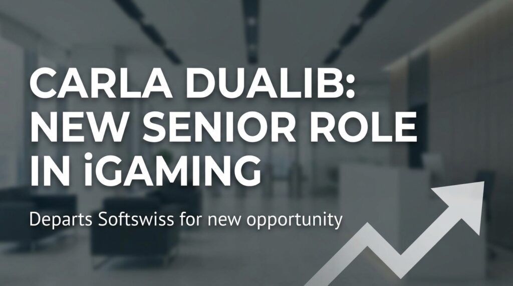 Carla Dualib Departs Softswiss for New Senior Role in iGaming Sector
